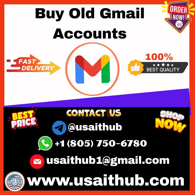 Buy Old Gmail Accounts Buy Old Gmail Accounts